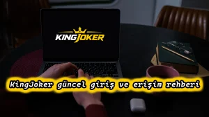 Kingjoker Güncel Giriş  Rehberi