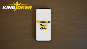 Kingjoker Mobil Giriş